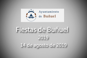 Fiesta de BuÃ±uel 2019           BuÃ±uel                         14-08-2019

